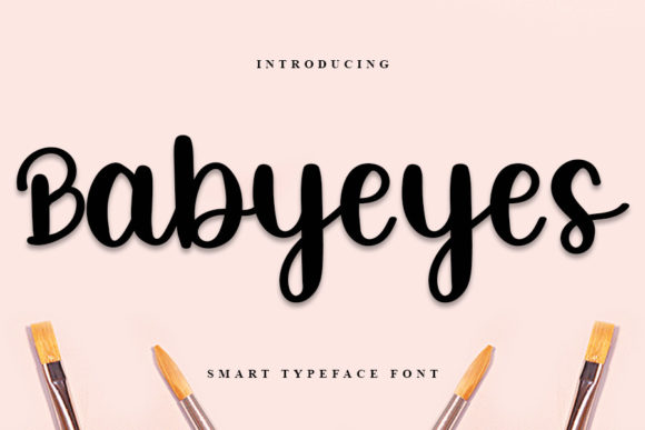 Babyeyes: A Handwritten Font That Feels Like a Warm Embrace