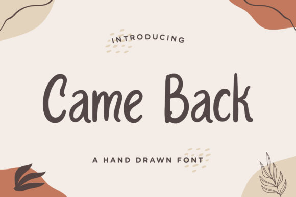 Came Back: A Sweet Handwritten Font for Authentic Brand Identity