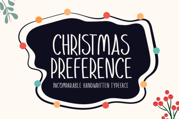 Christmas Preference: The Handwritten Font for Festive Branding