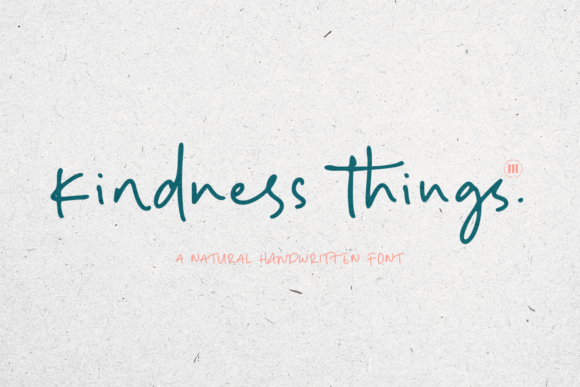 Kindness Things: A Chic Handwritten Font for Editorial Design