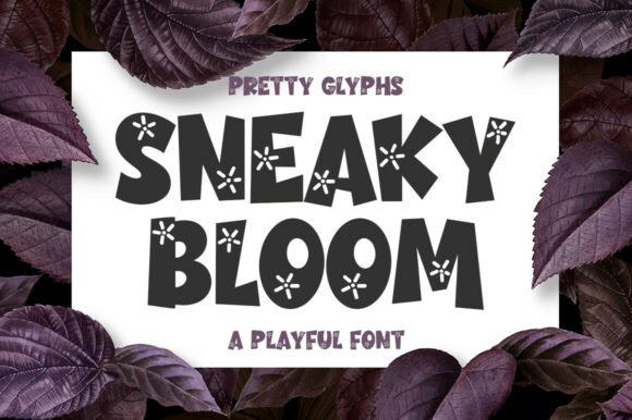 Sneaky Bloom: A Whimsical Typeface for Elegant Brand Identities