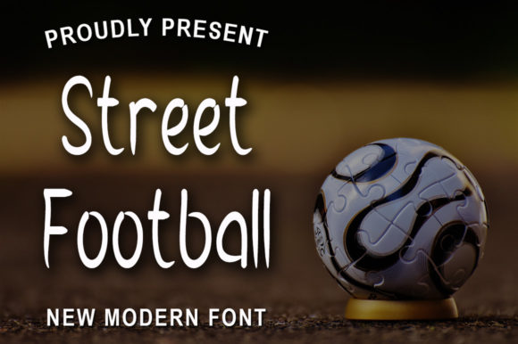 Street Football Font: A Handwritten Typeface for Real Makers